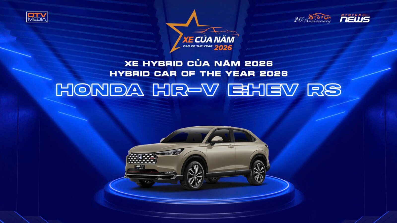 "Xe của năm" do Otofun tổ chức. HR-V RS và City hân hạnh đạt được giải Xe Hybrid của năm 2026” và “Xe gia đình của năm 2026, phân khúc dưới 1 tỷ” và Danh hiệu “Xe gia đình của năm 2026, phân khúc dưới 500 triệu” 7 "Xe của năm" do Otofun tổ chức. HR-V RS và City hân hạnh đạt được giải Xe Hybrid của năm 2026” và “Xe gia đình của năm 2026, phân khúc dưới 1 tỷ” và Danh hiệu “Xe gia đình của năm 2026, phân khúc dưới 500 triệu” HRV Hybrid car award "Xe của năm" do Otofun tổ chức. HR-V RS và City hân hạnh đạt được giải Xe Hybrid của năm 2026” và “Xe gia đình của năm 2026, phân khúc dưới 1 tỷ” và Danh hiệu “Xe gia đình của năm 2026, phân khúc dưới 500 triệu”